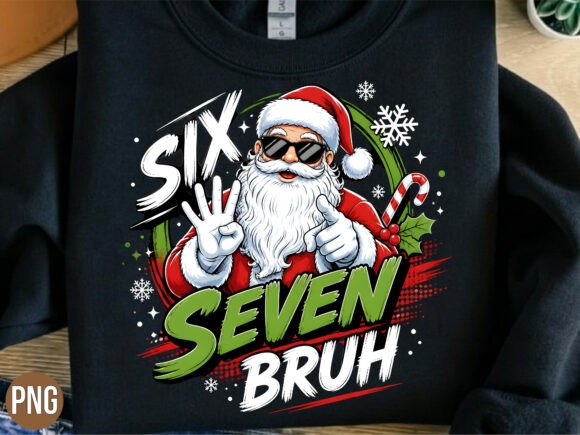 Download Cool Santa Six Seven Bruh PNG Tshirt - Santa six seven Collection